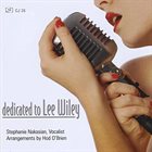 STEPHANIE NAKASIAN Dedicated to Lee Wiley album cover