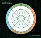 STEVE COLEMAN Steve Coleman And Five Elements ‎: The Mancy Of Sound album cover