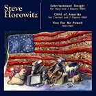 STEVE HOROWITZ Child of Amerika, Entertainment Tonight - Vivo For Mr. Powell album cover