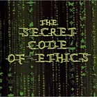 STEVE HOROWITZ Steve Horowitz & The Virtual Code : The Secret Code of Ethics album cover