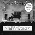 STEVE LACY Blues For Aida album cover