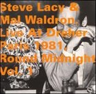 STEVE LACY Live At Dreher Paris 1981, Round Midnight Vol.1 album cover