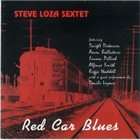 STEVE LOZA Red Car Blues album cover
