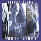 STEVEN KIRBY North Light album cover