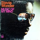 STEVIE WONDER Music of My Mind album cover