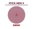 STICK MEN — Stick Men + : Midori album cover