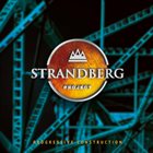 STRANDBERG PROJECT Progressive Construction album cover
