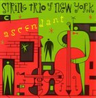 STRING TRIO OF NEW YORK Ascendant album cover