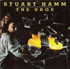STU HAMM The Urge album cover
