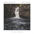 STUART MCCALLUM Stuart McCallum & Mike Walker: The Space Between album cover