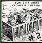 SUN CITY GIRLS Cloaven Theatre #2 album cover