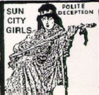 SUN CITY GIRLS Polite Deception album cover