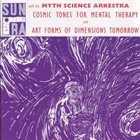 SUN RA Cosmic Tones for Mental Therapy and Art Forms of Dimensions Tomorrow album cover
