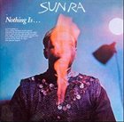 SUN RA Nothing Is... (aka Imagination) album cover