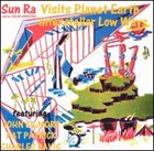SUN RA Sun Ra Visits Planet Earth / Interstellar Low Ways album cover