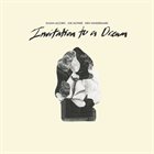 SUSAN ALCORN Susan Alcorn, Joe McPhee, Ken Vandermark : Invitation To A Dream album cover