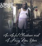 SWAMP DOGG An Awful Christmas And A Lousy New Year album cover