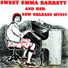 SWEET EMMA BARRETT And Her New Orleans Music album cover