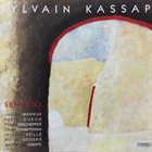 SYLVAIN KASSAP Senecio album cover