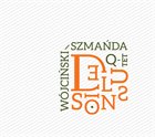 KSAWERY WÓJCIŃSKI Wójciński / Szmańda Quartet ‎: Delusions album cover