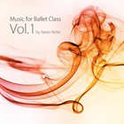 SØREN BEBE Music for Ballet Class Vol​.​1 album cover