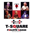 T-SQUARE Horizon Special Tour featuring Philippe Saisse Blue Note Tokyo Live album cover
