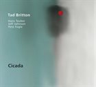 TAD BRITTON Cicada album cover