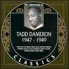 TADD DAMERON The Chronological Classics: Tadd Dameron 1947-1949 album cover