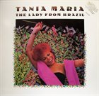 TÃNIA MARIA (TANIA MARIA CORREA REIS) The Lady From Brazil album cover