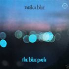TARIKA BLUE The Blue Path album cover