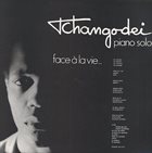 TCHANGODEI Face À La Vie ... Piano Solo album cover
