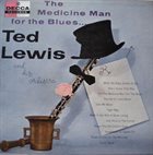 TED LEWIS The Medicine Man For The Blues album cover
