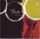 TED NASH (NEPHEW) In The Loop album cover