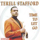 TERELL STAFFORD Time to Let Go album cover