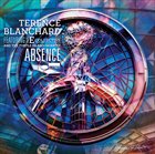 TERENCE BLANCHARD Absence album cover