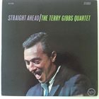 TERRY GIBBS Straight Ahead album cover