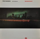 TERUO NAKAMURA 中村照夫 Teruo Nakamura And The Rising Sun : Manhattan Special (aka Song Of The Birds) album cover