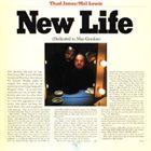 THAD JONES / MEL LEWIS ORCHESTRA New Life album cover
