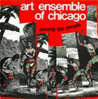 THE ART ENSEMBLE OF CHICAGO Among The People (aka Live In Milano) album cover