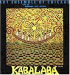 THE ART ENSEMBLE OF CHICAGO Kabalaba: Live At Montreux Jazz Festival album cover