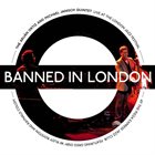 THE ARUAN ORTIZ AND MICHAEL JANISCH QUINTET Banned In London: Live At The London Jazz Festival album cover