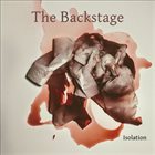 THE BACKSTAGE Isolation album cover