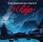 THE BAKERTON GROUP El Rojo album cover