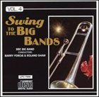 THE BBC BIG BAND Swing to the Big Bands, Volume 4 album cover