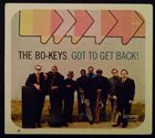 THE BO-KEYS Got To Get Back album cover
