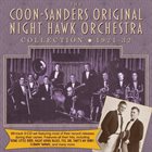 THE COON - SANDERS NIGHTHAWKS Collection 1921-32 album cover