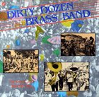 THE DIRTY DOZEN BRASS BAND My Feet Can't Fail Me Now album cover