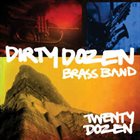 THE DIRTY DOZEN BRASS BAND Twenty Dozen album cover
