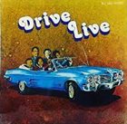 THE DRIVE Drive Live album cover