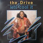 THE DRIVE Let's Cool It album cover
